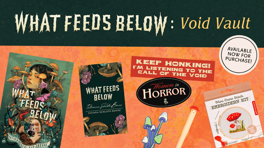 What Feeds Below: Void Vault — the book, stickers, bookmark and embroidery kit on an orange background